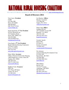NATIONAL RURAL HOUSING COALITION 1331 G Street, N.W., 10th Floor, Washington, DC 20005  ([removed]  fax[removed]  http://ruralhousingcoalition.org Board of Directors 2014 Tom Carew, President FAHE