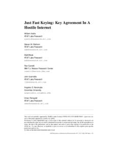 Just Fast Keying: Key Agreement In A Hostile Internet William Aiello AT&T Labs Research  Steven M. Bellovin