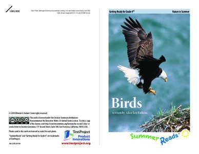 STAPLE HERE  Cover Photo: Bald eagle (Haliaeetus leucocephalus) landing in its nest, Kodiak Island, Alaska, June[removed]Public domain image by the U.S. Fish and Wildlife Service.  Birds