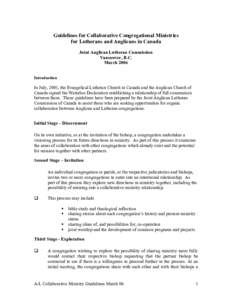 Guidelines for Collaborative Congregational Ministries for Lutherans and Anglicans in Canada Joint Anglican Lutheran Commission Vancouver, B.C. March 2006 Introduction