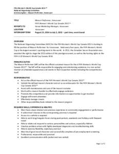 FIFA Women’s World Cup Canada 2015™ National Organising Committee Job Description – Mascot Performer, Vancouver TITLE REPORTS TO