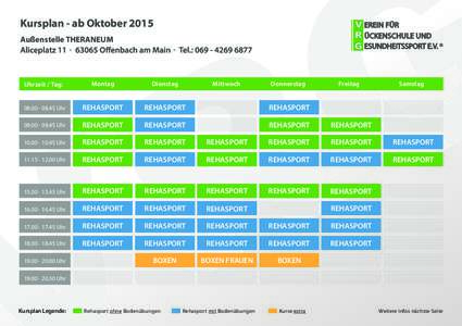 Kursplan - ab Oktober 2015 Außenstelle THERANEUM Uhrzeit / Tag:  Montag