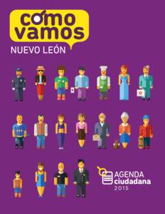 Coordinadores de Ejes Temáticos Seguridad, Justicia y Derechos Humanos Martín Carlos Sánchez – RENACE Fernando Elizondo – Facultad Libre de Derecho de Monterrey Empleo y Competitividad José Mario Gvarza – COPA