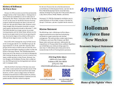 History	of	Holloman Air	Force	Base	 						 					On	June	10,	1942,	an	event	occurred	that	permanently