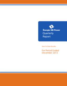 Quarterly Report Year-To-Date Results  For Period Ended