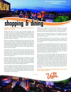 Las Vegas Strip / Caesars Palace / Grand Canal Shoppes / Las Vegas / The Shops at Crystals / Wolfgang Puck / The Palazzo / Jos Andrs / Las Vegas Valley