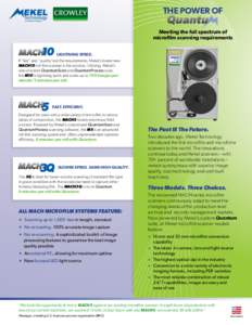 THE POWER OF Meeting the full spectrum of microfilm scanning requirements 10