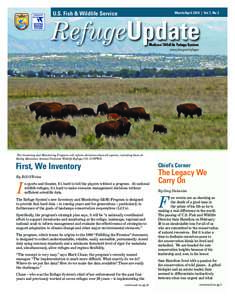 U.S. Fish & Wildlife Service  March/April 2010 | Vol 7, No 2 RefugeUpdate National Wildlife Refuge System