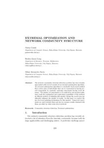 EXTREMAL OPTIMIZATION AND NETWORK COMMUNITY STRUCTURE No´emi Gask´o Department of Computer Science, Babe¸s-Bolyai University, Cluj-Napoca, Romania 