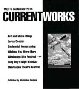 May to SeptemberArt and Music camp Lorna Crozier  Cente111lal Homecoming