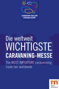Die weltweit  WICHTIGSTE CARAVANING-MESSE The MOST IMPORTANT caravanning