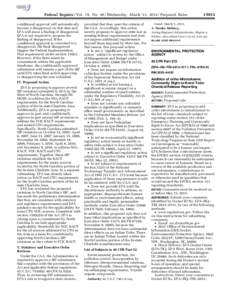 Federal Register / Vol. 78, No[removed]Wednesday, March 13, [removed]Proposed Rules conditional approval will automatically become a disapproval on that date and EPA will issue a finding of disapproval. EPA is not required t