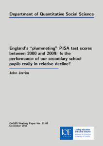 Department of Quantitative Social Science  England’s “plummeting” PISA test scores