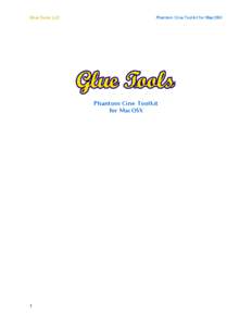 Glue Tools LLC!  Phantom Cine Toolkit for MacOSX! ! !!