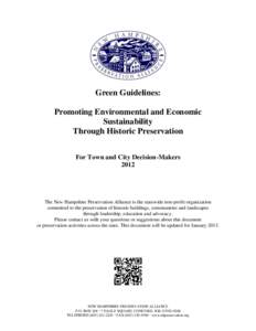 Green Guidelines: Promoting Environmental and Economic Sustainability Through Historic Preservation For Town and City Decision-Makers 2012