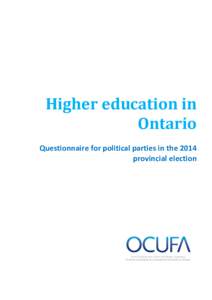 Higher education in Ontario Questionnaire for political parties in the 2014 provincial election  FUNDING