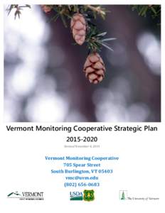 Vermont Monitoring Cooperative Strategic Plan[removed]Revised November 4, 2014 Vermont Monitoring Cooperative 705 Spear Street