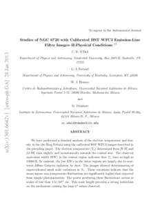 To appear in the Astronomical Journal  arXiv:1301.6642v1 [astro-ph.GA] 28 Jan 2013 Studies of NGC 6720 with Calibrated HST WFC3 Emission-Line Filter Images–II:Physical Conditions 12