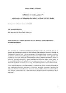 Journée d’études – 8 juin 2016  « L’histoire me rendra justice »* : Les ministres de l’éducation face à leurs archives, XIXe-XXIe siècles.  *Jean Zay, ministre de l’Éducation nationale de 1936 à 1939.