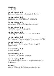 Einführung von Eva Joly Kurzdarstellung Nr. 1: Zusammensetzung und unterstützende Gremien Kurzdarstellung Nr. 2: Befugnisse und Zuständigkeiten: Einführung