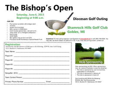 The Bishop’s Open Saturday, June 6, 2015 Beginning at 9:00 a.m. Diocesan Golf Outing