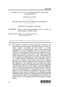 A.B. 191 ASSEMBLY BILL NO. 191–ASSEMBLYMEN PAUL ANDERSON AND KIRKPATRICK FEBRUARY 23, 2015 ____________ JOINT SPONSORS: SENATORS HAMMOND AND ROBERSON