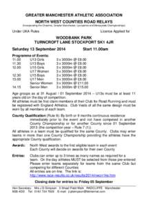 GREATER MANCHESTER ATHLETIC ASSOCIATION NORTH WEST COUNTIES ROAD RELAYS (Incorporating the Cheshire, Greater Manchester, Lancashire and Merseyside Championships) Under UKA Rules