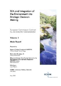 SEA and Integration of the Environment into Strategic DecisionMaking European Commission Contract No. B4[removed]MAR/B4