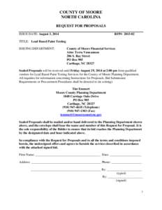 COUNTY OF MOORE NORTH CAROLINA REQUEST FOR PROPOSALS ISSUE DATE: August 3, 2014  RFP#: [removed]