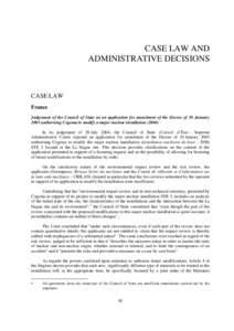 CASE LAW AND ADMINISTRATIVE DECISIONS CASE LAW France Judgement of the Council of State on an application for annulment of the Decree of 10 January