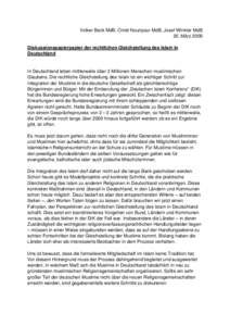 Volker Beck MdB, Omid Nouripour MdB, Josef Winkler MdB 20. März 2009 Diskussionspapierpapier der rechtlichen Gleichstellung des Islam in