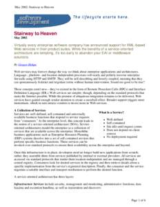 May 2002: Stairway to Heaven  Stairway to Heaven MayVirtually every enterprise software company has announced support for XML-based