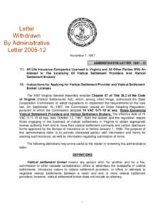 State Corporation Commission / Economics / Karl Spillman Forester / Insurance / Viatical settlement / Life insurance