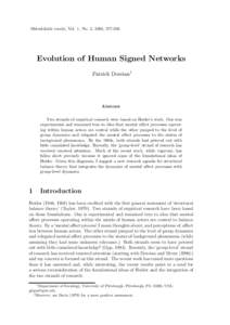 Metodoloˇski zvezki, Vol. 1, No. 2, 2004, [removed]Evolution of Human Signed Networks Patrick Doreian1  Abstract