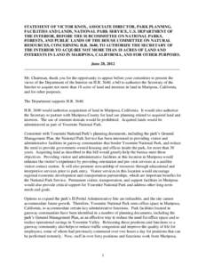 STATEMENT OF VICTOR KNOX, ASSOCIATE DIRECTOR, PARK PLANNING, FACILITIES AND LANDS, NATIONAL PARK SERVICE, U.S. DEPARTMENT OF THE INTERIOR, BEFORE THE SUBCOMMITTEE ON NATIONAL PARKS, FORESTS, AND PUBLIC LANDS OF THE HOUSE