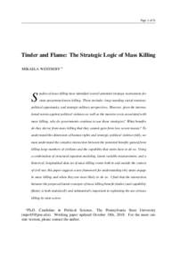Page 1 of 31  Tinder and Flame: The Strategic Logic of Mass Killing MIKAELA WESTHOFF ∗  S