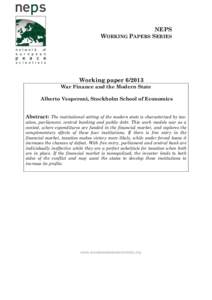 NEPS WORKING PAPERS SERIES Working paperWar Finance and the Modern State Alberto Vesperoni, Stockholm School of Economics