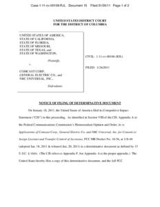 Notice of Filing of Determinative Document : U.S. and Plaintiff States v. Comcast Corp., et al.