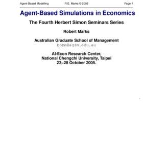 Agent-Based Modelling  R.E. Marks © 2005 Page 1