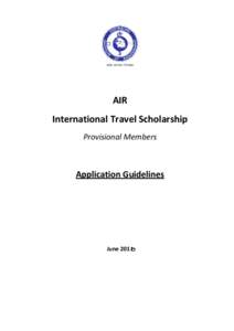 ABN: [removed]AIR International Travel Scholarship Provisional Members