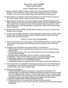 Keep Cocke County Beautiful Policies and Procedures Section I: Board Member Attendance A. Regular attendance of Board members at Keep Cocke County Beautiful (KCCB) Board meetings is vital to the Board’s success in that