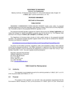 DEPARTMENT OF INSURANCE OFFICE OF THE COMMISSIONER Statutory Authority: 18 Delaware Code, Section 311, 915 and 29 Delaware Code, Chapter[removed]Del.C. §§311 and 915 and 29 Del.C. Ch[removed]PROPOSED AMENDMENT 1003 Credi