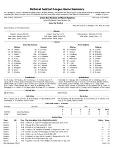 National Football League Game Summary NFL Copyright © 2014 by The National Football League. All rights reserved. This summary and play-by-play is for the express purpose of assisting media in their coverage of the game;