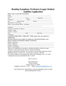 Reading Symphony Orchestra League Student Audition Application Please type or print all information Name ______________________________________________________________ Address ____________________________________________