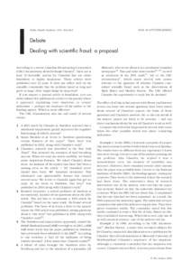 DOI: PHN2006963  Public Health Nutrition: 9(5), 664–665 Debate Dealing with scientific fraud: a proposal