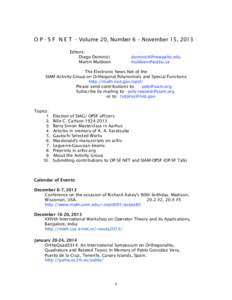    O P - S F N E T - Volume 20, Number 6 – November 15, 2013 Editors: Diego Dominici Martin Muldoon