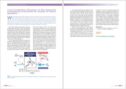 3 Chemical and Environmental Science  PF Activity Report 2010 #28 Local Coordination Structures of SiO 2 -Suppor ted Coordinatively Unsaturated Ru Complex for Alkene