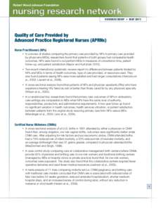 Robert Wood Johnson Foundation  nursing research network EVIDENCE BRIEF • MAY[removed]Quality of Care Provided by