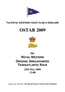 The ROYAL WESTERN YACHT CLUB of ENGLAND  OSTAR 2009