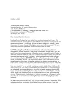 October 8, 2003  The Honorable James J. Jochum Assistant Secretary for Import Administration Attn: Section 201 Duties U.S. Department of Commerce, Central Records Unit, Room 1870